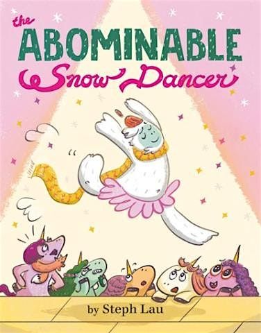 Author Storytime: Steph Lau with The Abominable Snow Dancer