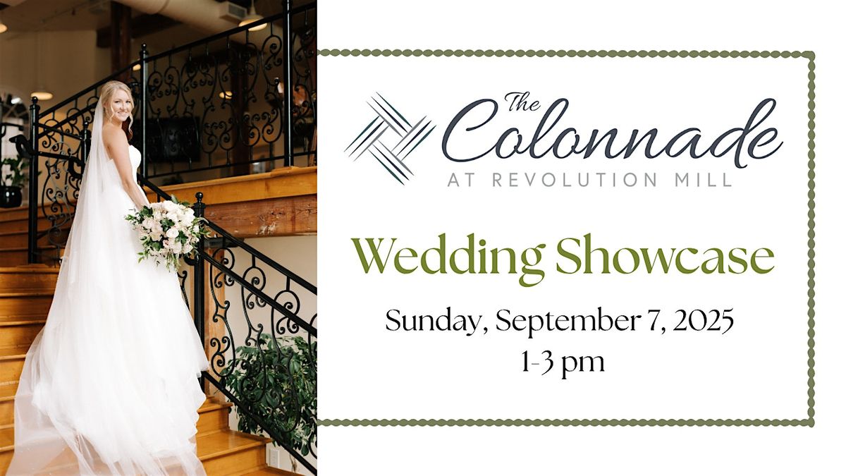 The Colonnade at Revolution Mill Wedding Showcase