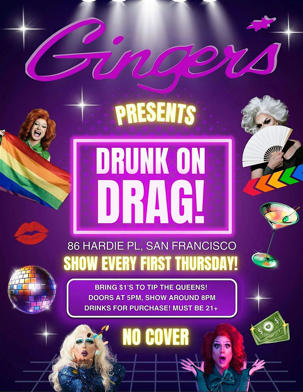 "DRUNK ON DRAG" Show @ Ginger's every First Thursday of the month!
