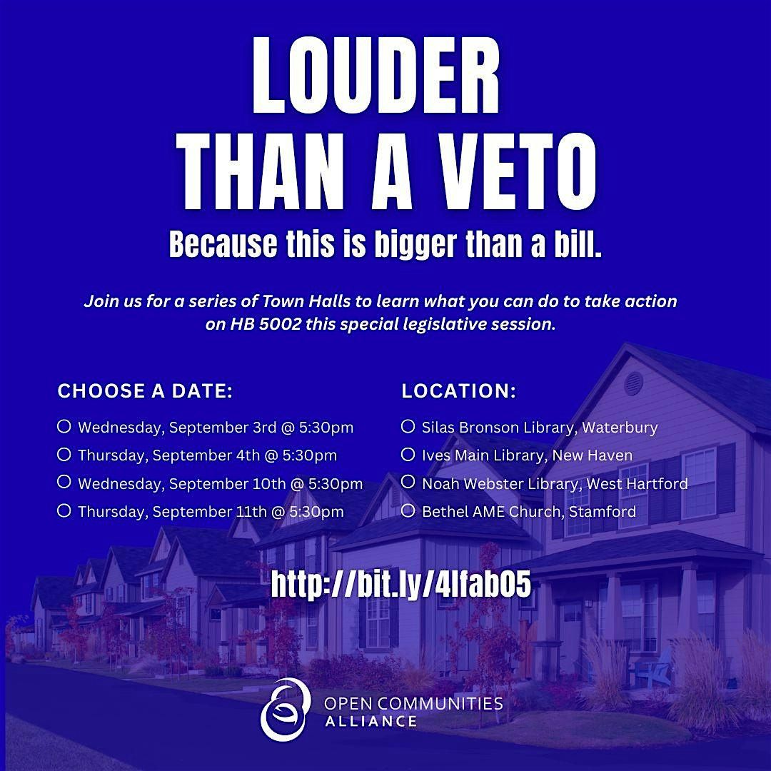 Louder Than a Veto Housing Forum| Stamford