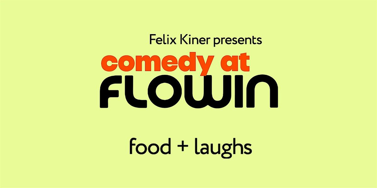 FREE: Stand-up Comedy at Flowin Cafe