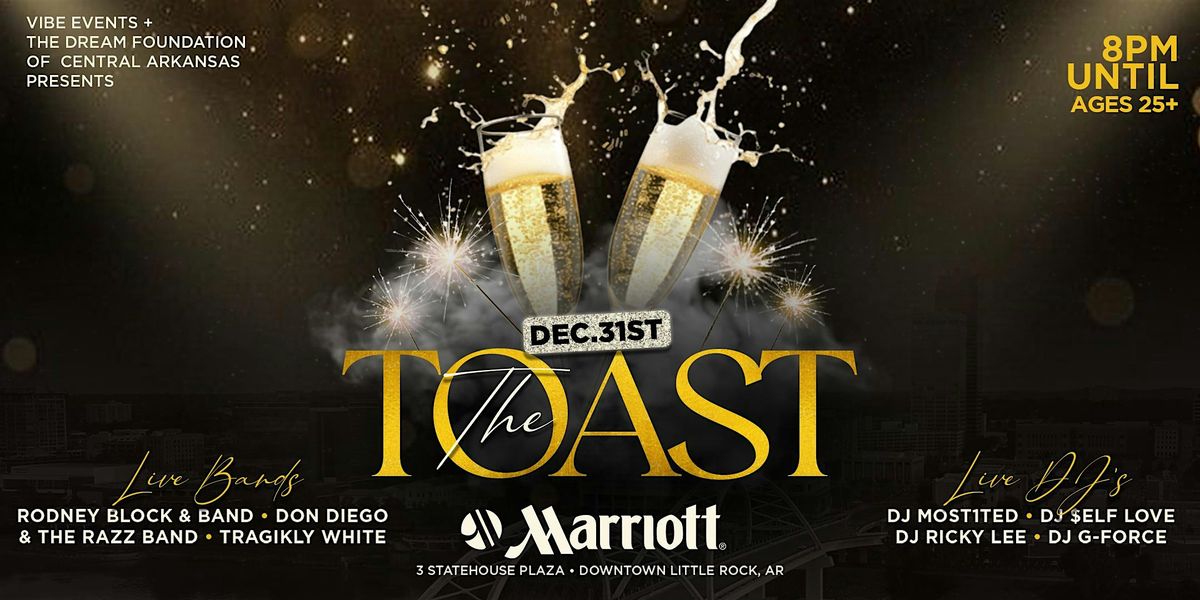 The Toast: A Top Tier New Years Eve Experience
