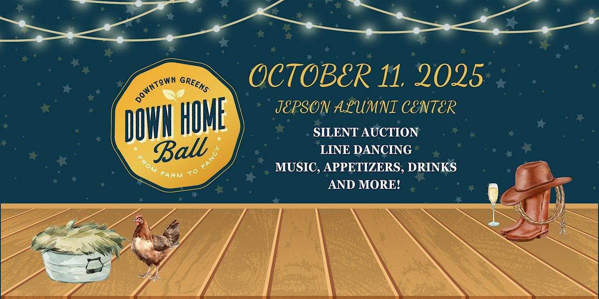 2025 Down Home Ball