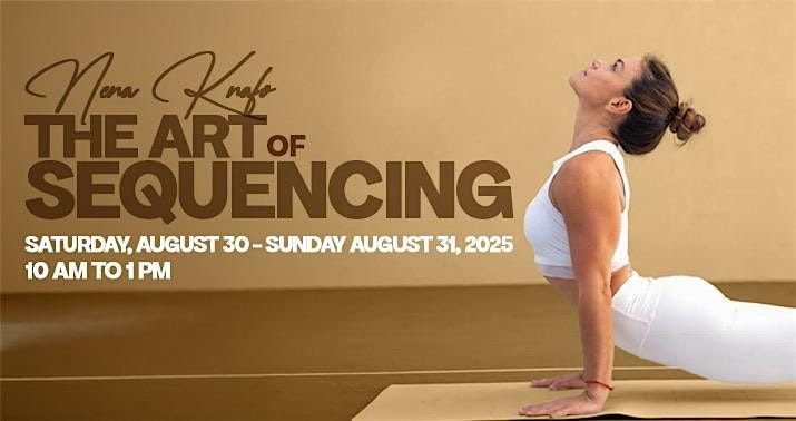 The Art Of Sequencing Master Class With Nena Knafo