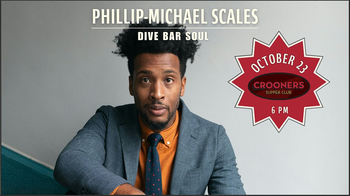 Phillip-Michael Scales: Dive Bar Soul