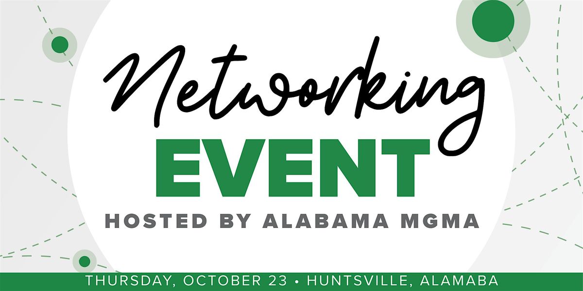 Alabama MGMA Networking