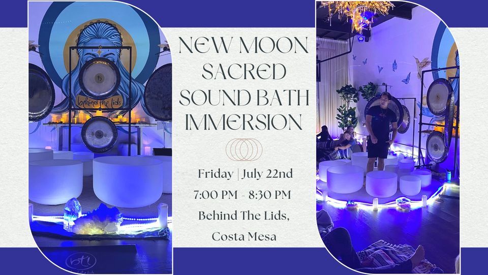 New Moon Sacred Sound Bath Immersion Costa Mesa Behind The Lids new-moon-sacred-sound-bath-immersion-costa-mesa-behind-the-lids