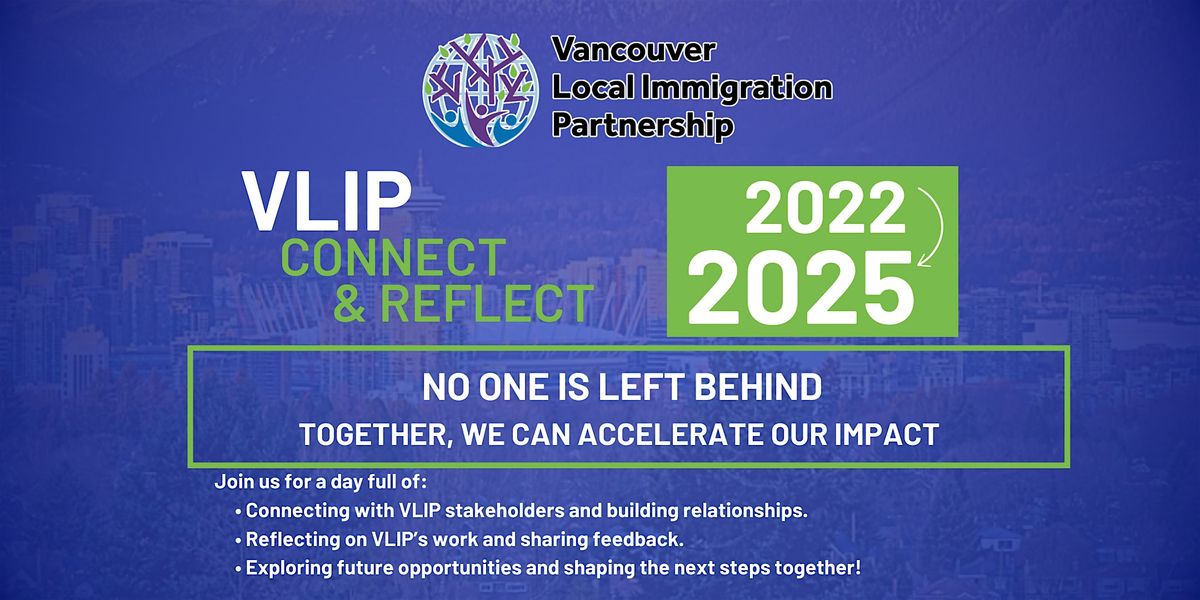 Vlip VLIP connect and reflect 2022-2025 at Vancouver Public Library, Central ...