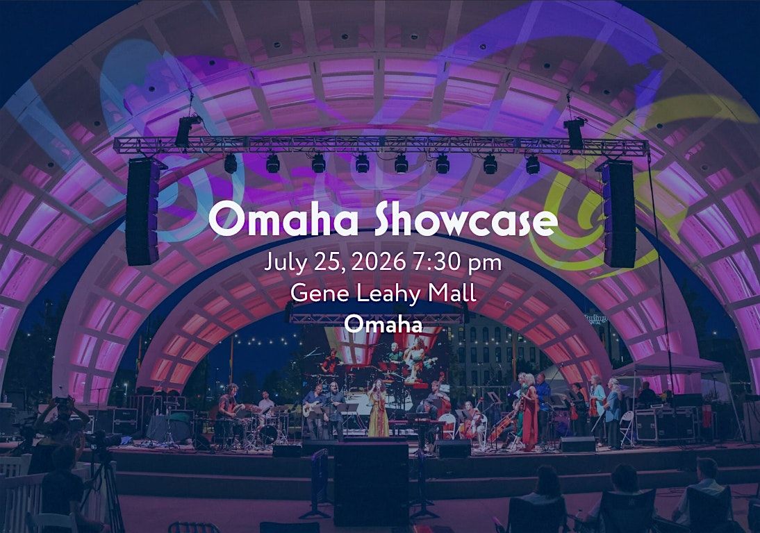 OMAHA SHOWCASE
