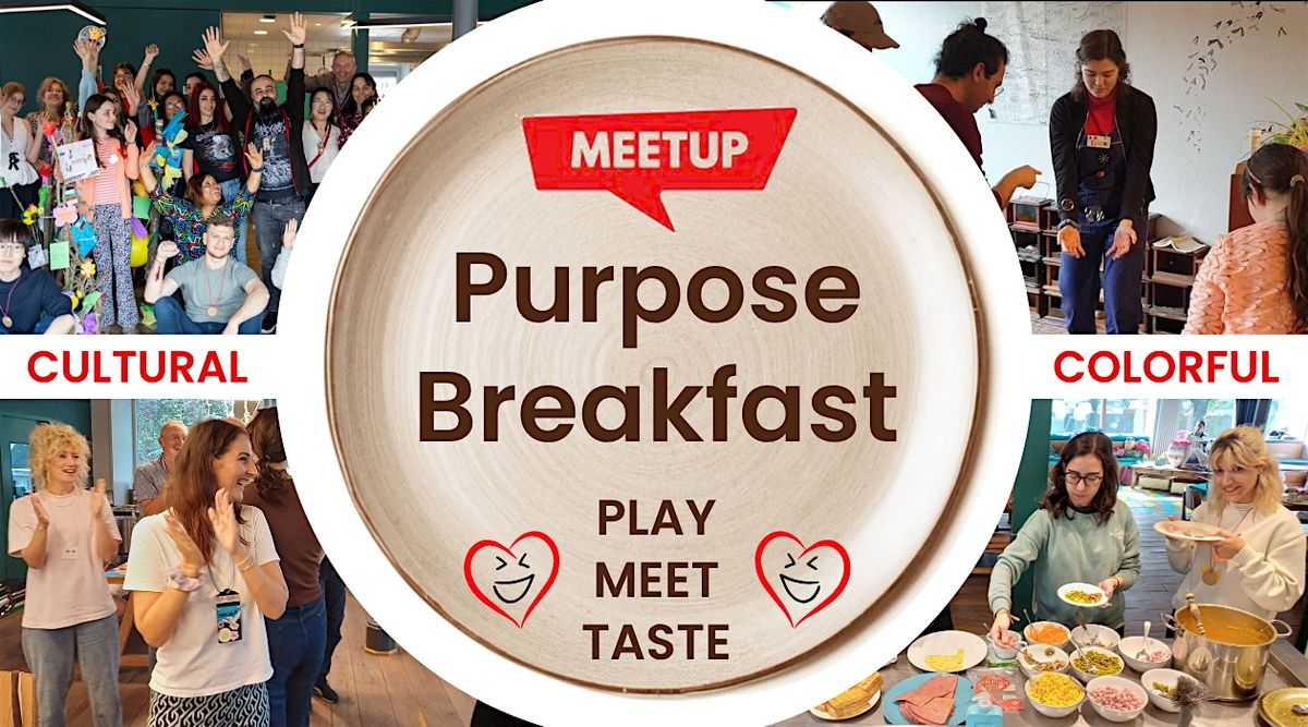 Do You Eat Purpose For Breakfast?