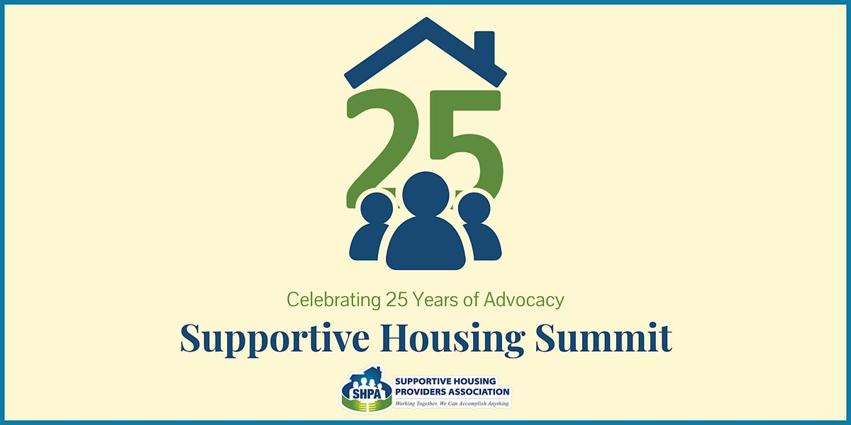 2025 Supportive Housing Summit Sponsorship Opportunities!