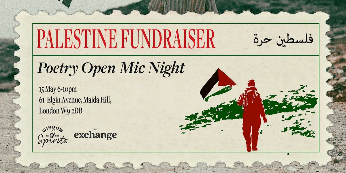 Palestine Fundraiser: Window to The Spirits at The Exchange