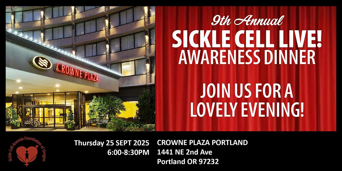 2025 Sickle Cell Live! Awareness Dinner