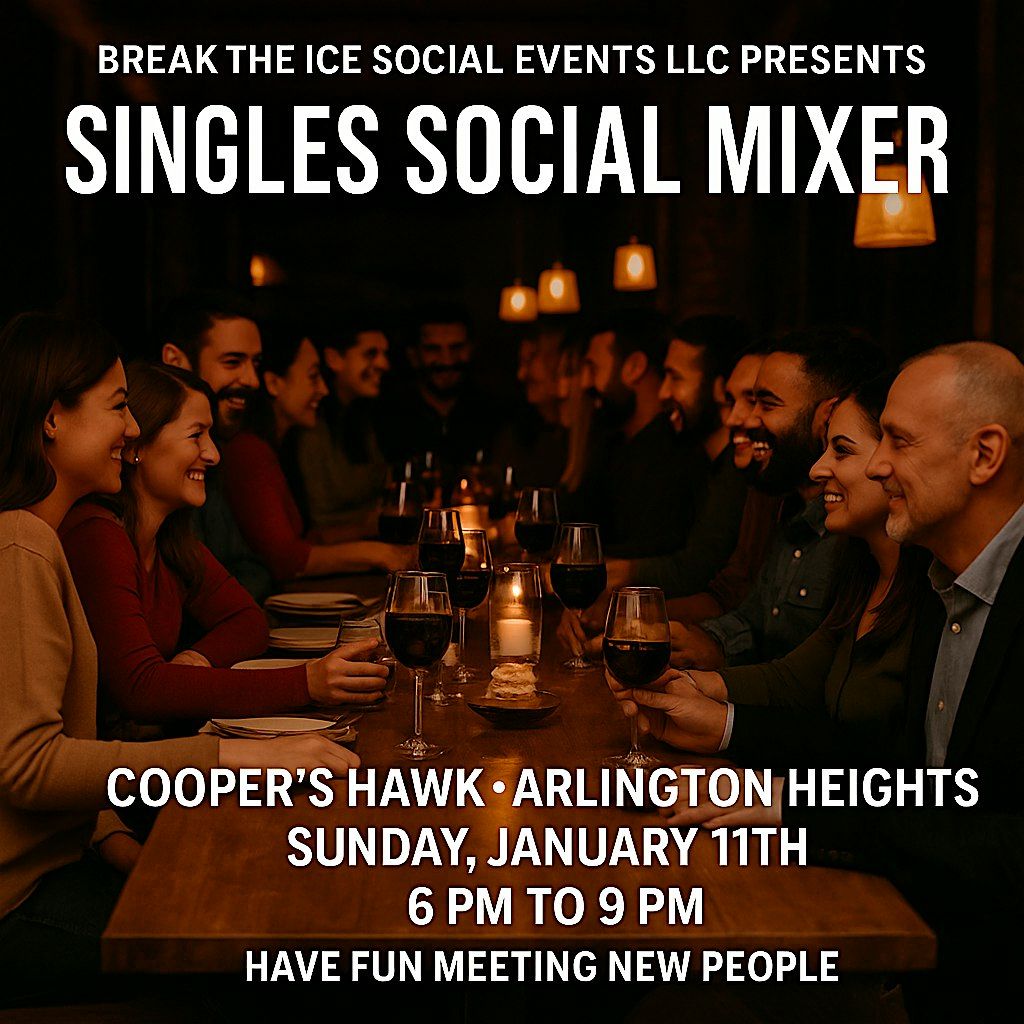 Singles Social Mixer Arlington Heights Cooper's Hawk