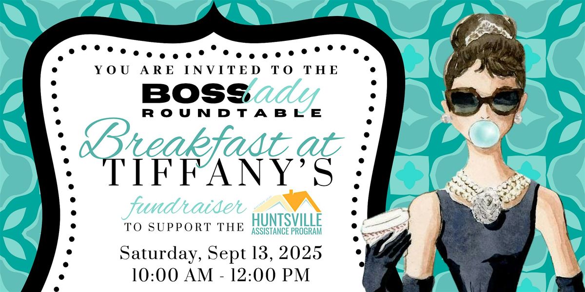 Breakfast at Tiffany\u2019s Fundraiser for Huntsville Assistance Program
