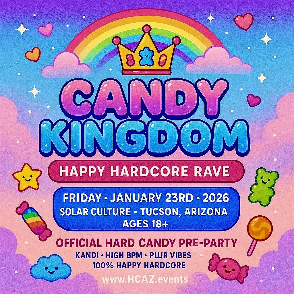 CANDY KINGDOM (Hard Candy Official Pre-Party)
