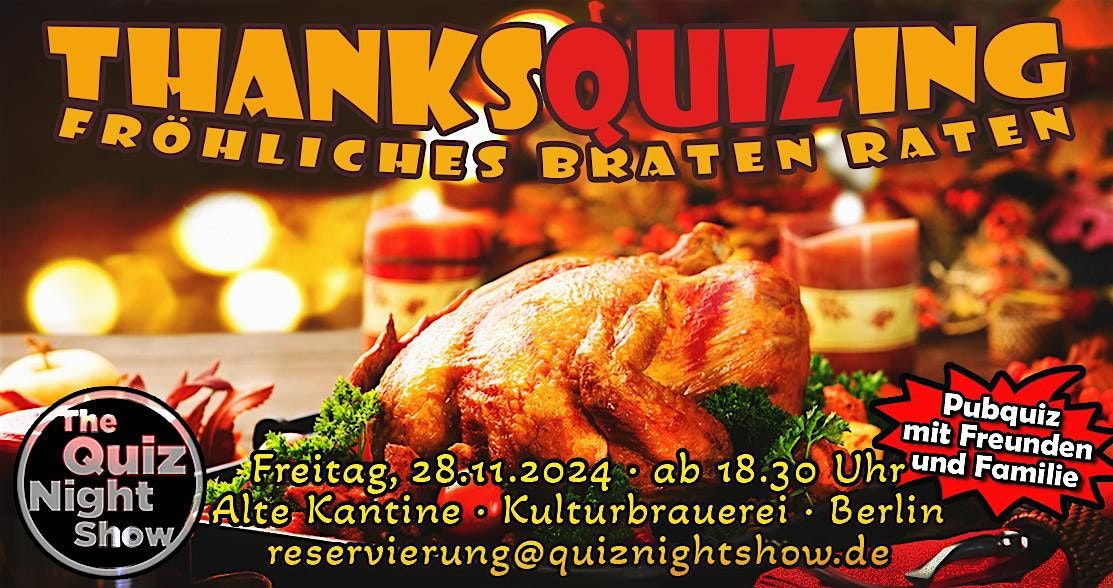 Quiz Night #545 - ThanksQUIZing (Allgemeinwissen)