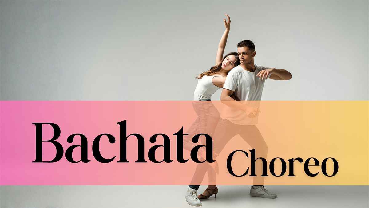 Bachata Choreo