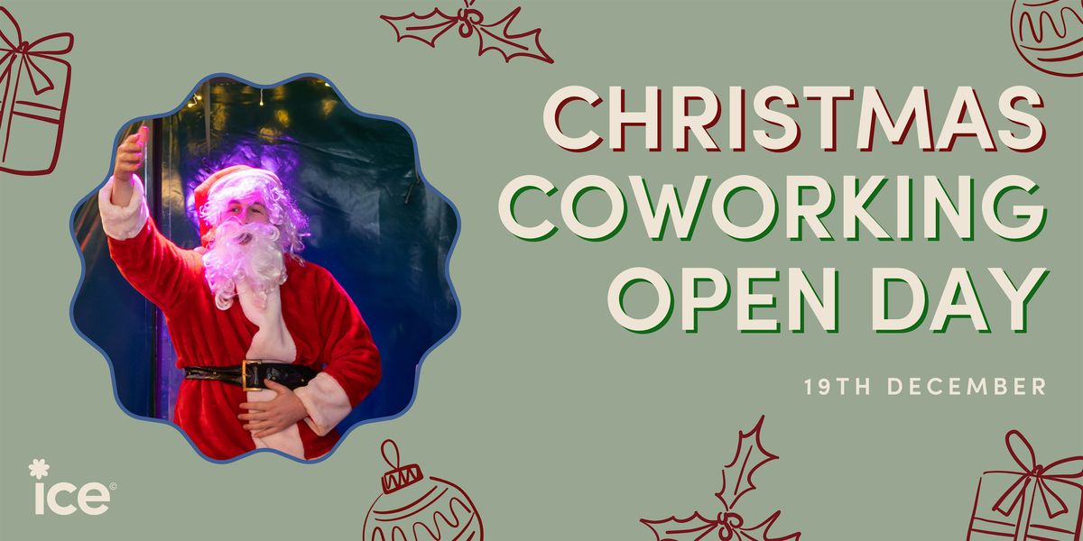 Christmas Coworking Open Day \u200d\u200d\u200d\u200d\u2728