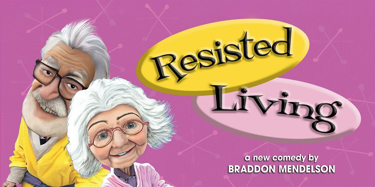 Resisted Living presented by Noisivision Studios