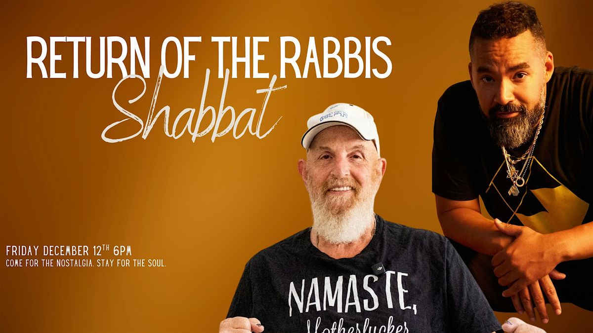Return Of The Rabbis Shabbat