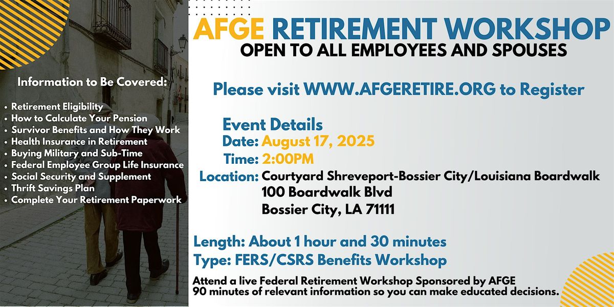 FERS\/CSRS Benefits Workshop Bossier City- 08\/17\/25