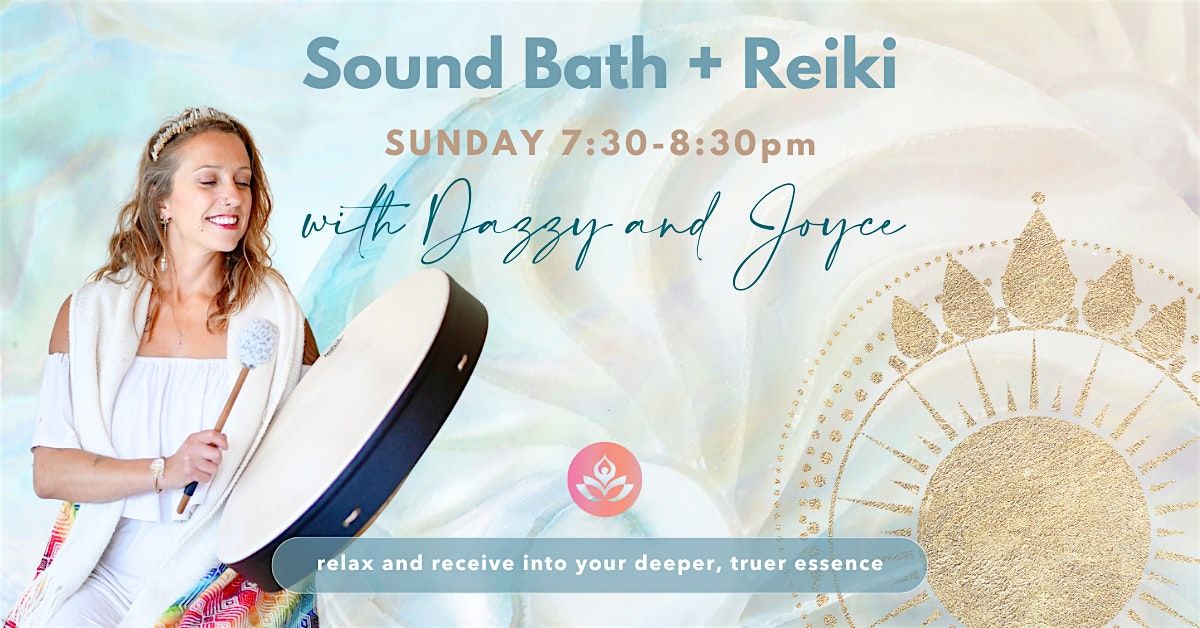 Sunday Sound Bath & Reiki