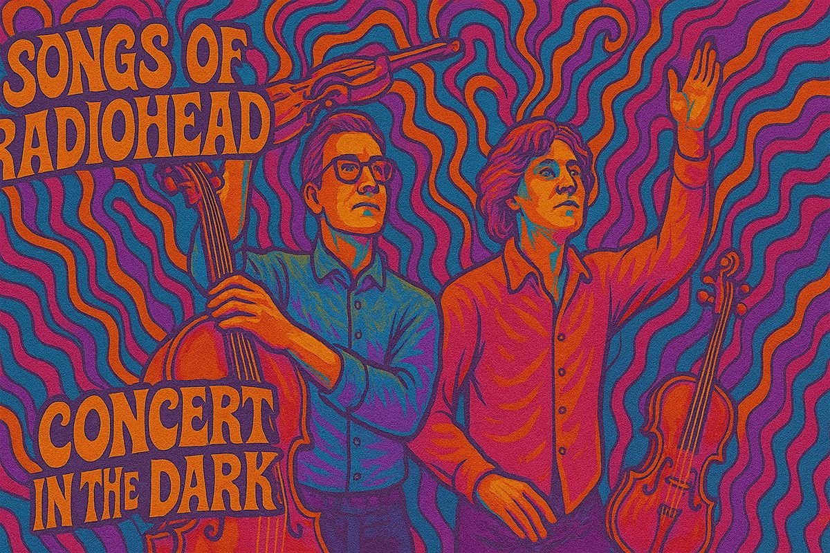 Radiohead Concert in the Dark w Live Strings + Cacao