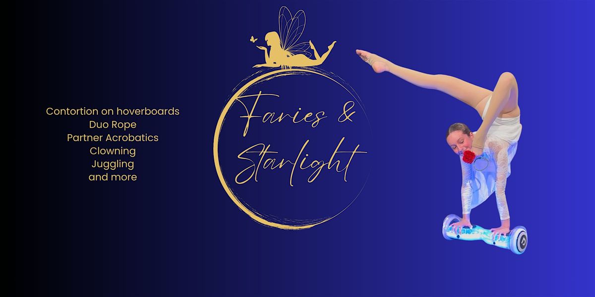 Fairies & Starlights: Family Circus Night