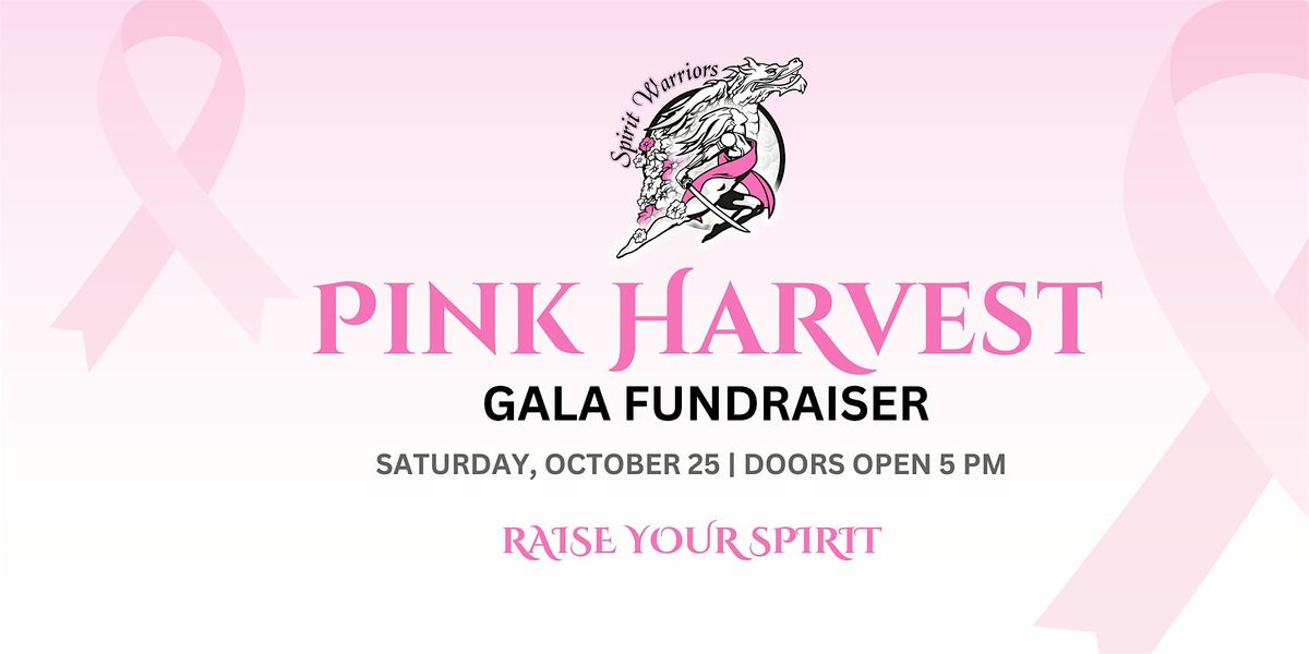 Spirit Warriors Pink Harvest Gala Fundraiser