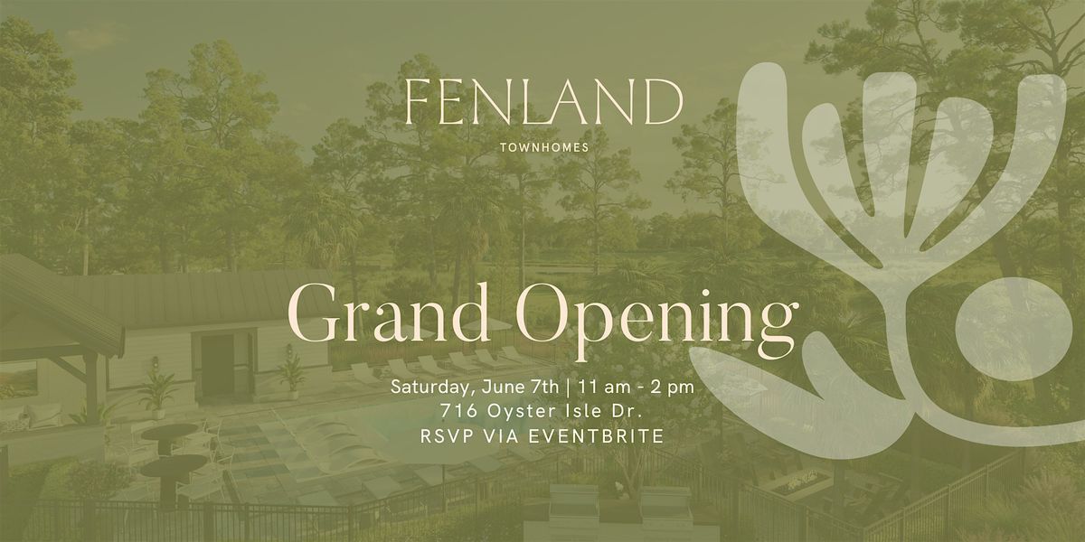 Fenland Townhomes Grand Opening Celebration
