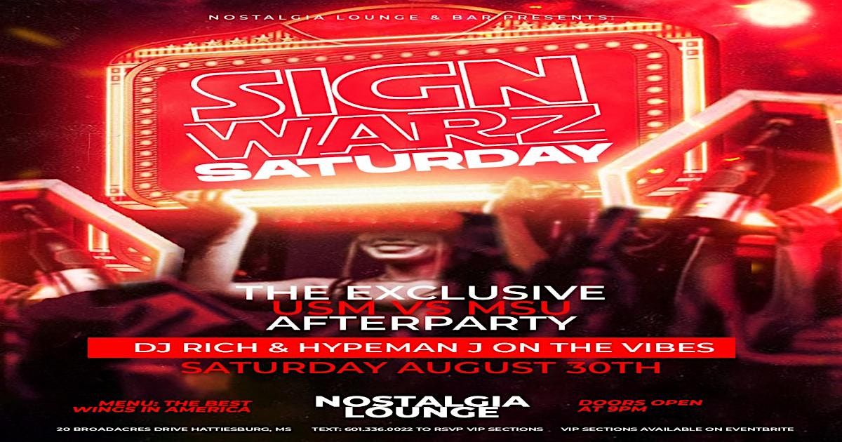 SIGN WARZ \u201cThe Exclusive USM vs MSU Afterparty\u201d