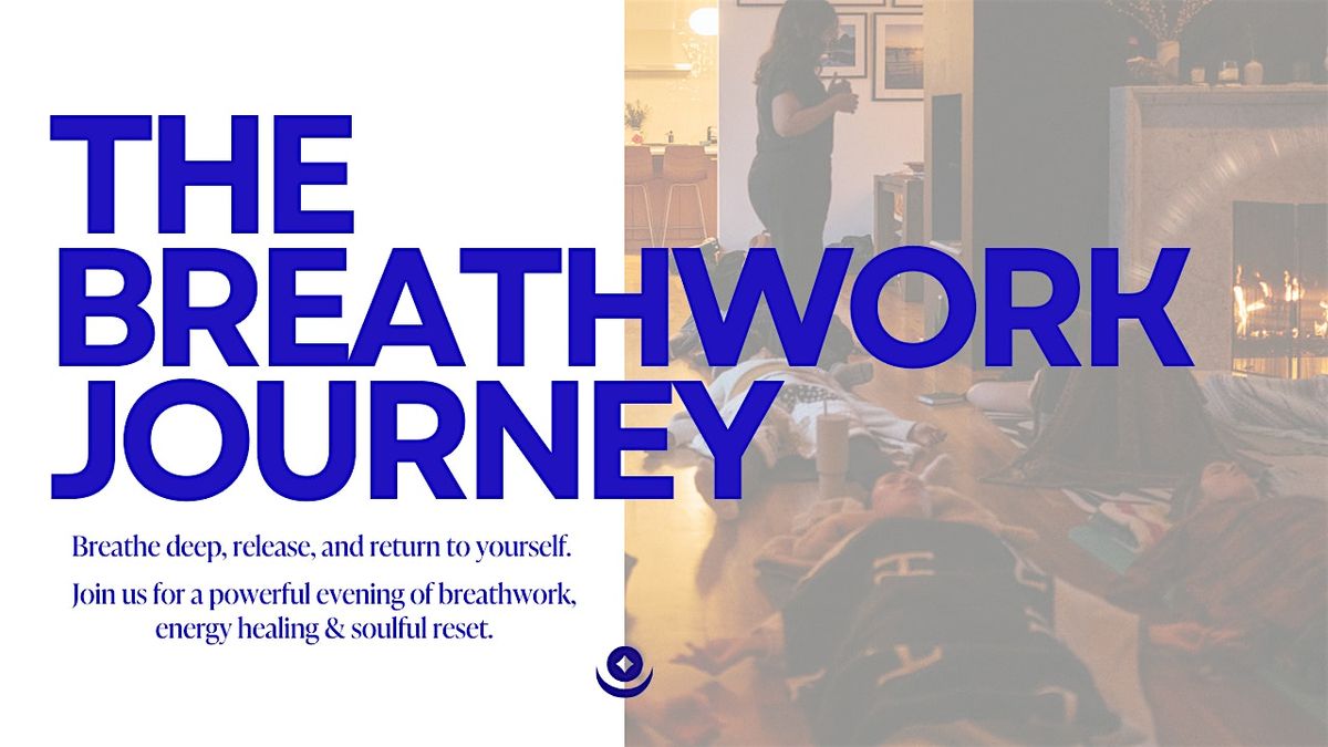The Breathwork Journey with Erin Rogers