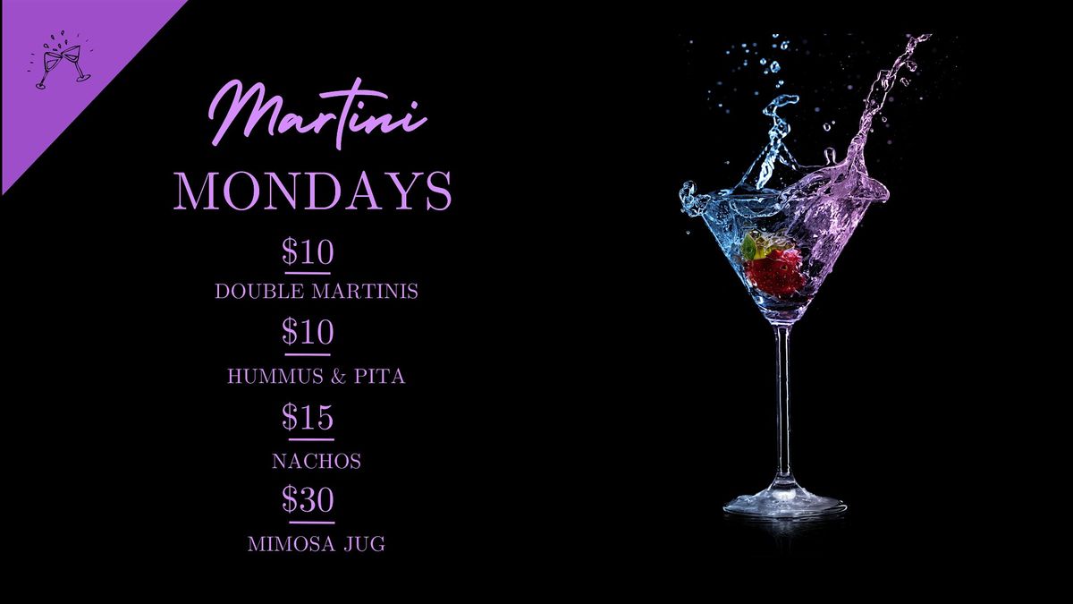 Martini Mondays