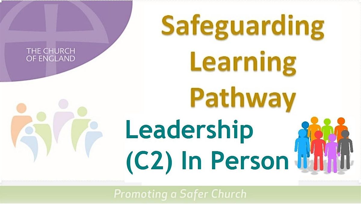 In Person Safeguarding Leadership | Southwark Diocese- 7 & 21 January (K)