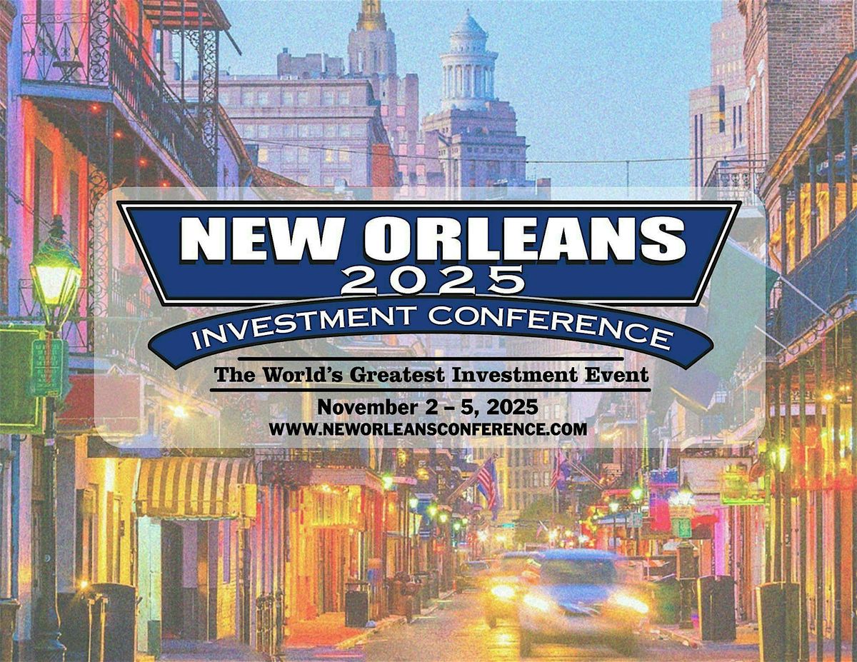 2026 New Orleans Investment Conference at Hilton New Orleans Riverside