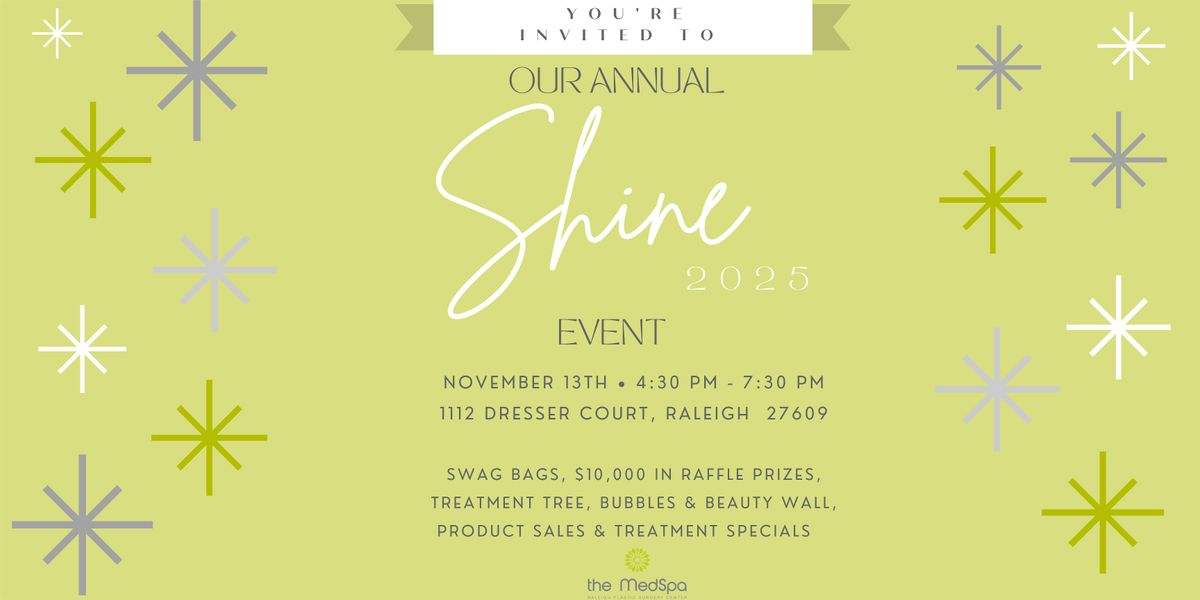 Annual SHINE Event