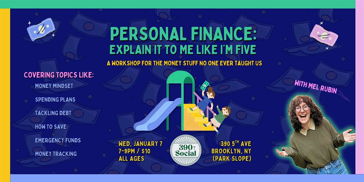 Personal Finance: Explain It To Me Like I'm Five