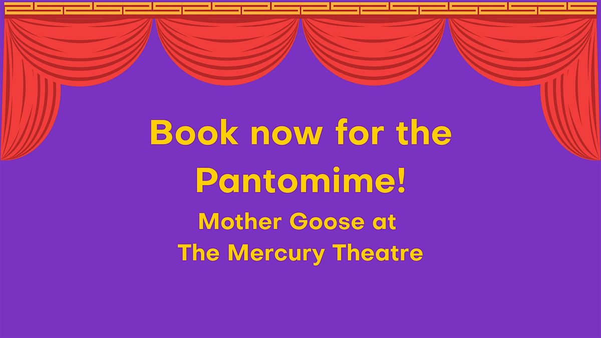 FREE Exclusive Relaxed Pantomime - Mother Goose