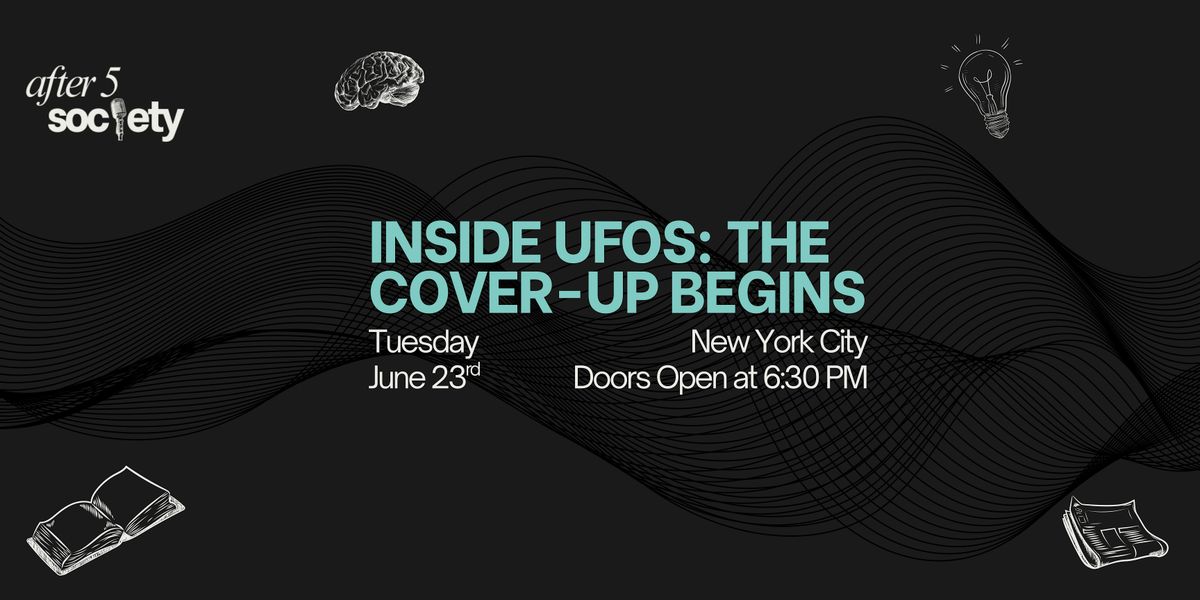After5NewYork - Inside UFOs: The Cover-Up Begins