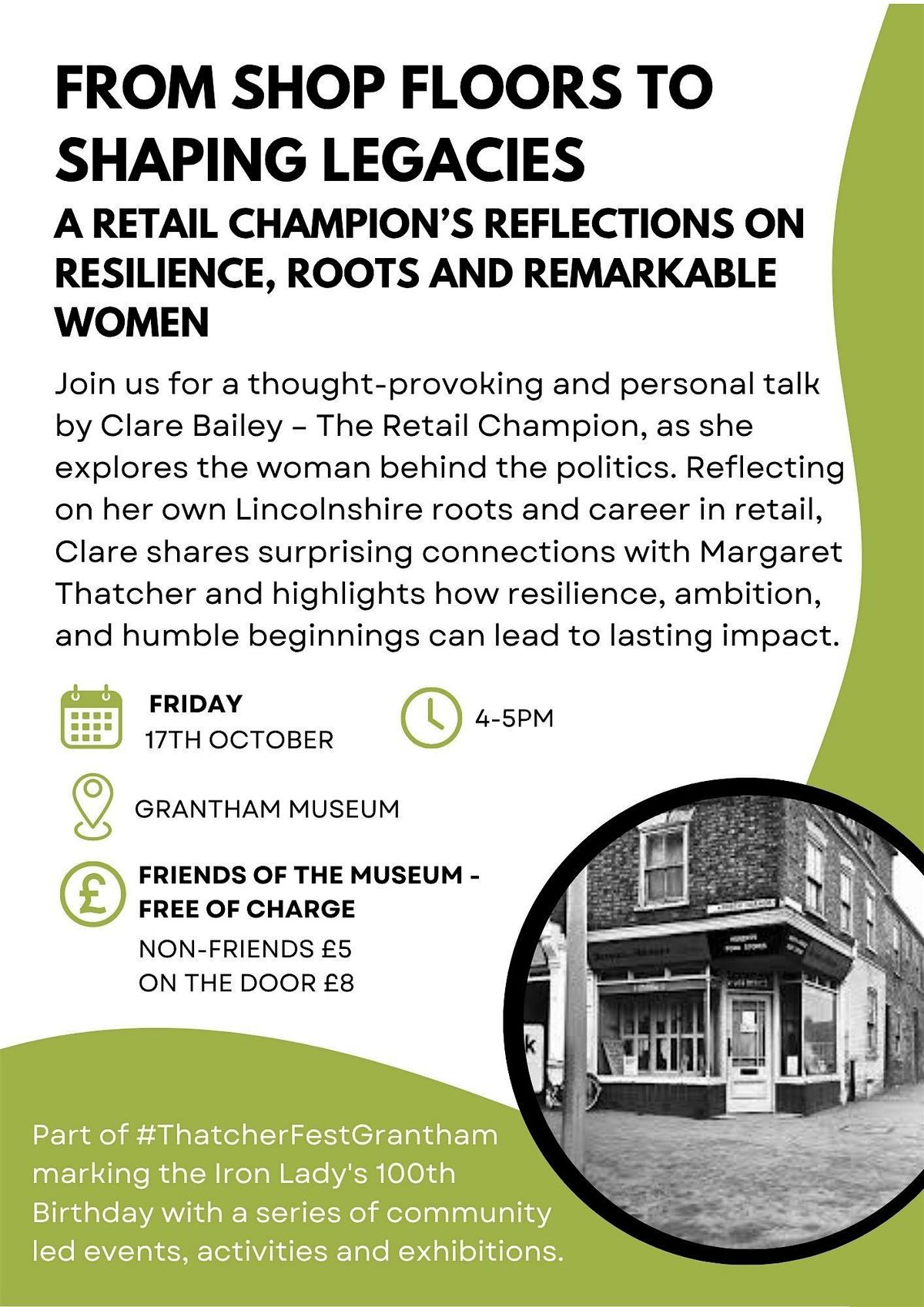 From Shop Floors to Shaping Legacies - #ThatcherFestGrantham