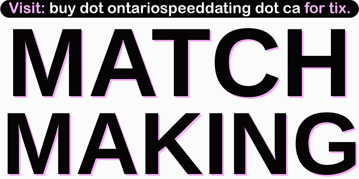 Matchmaking Service In Niagara Falls (19+)