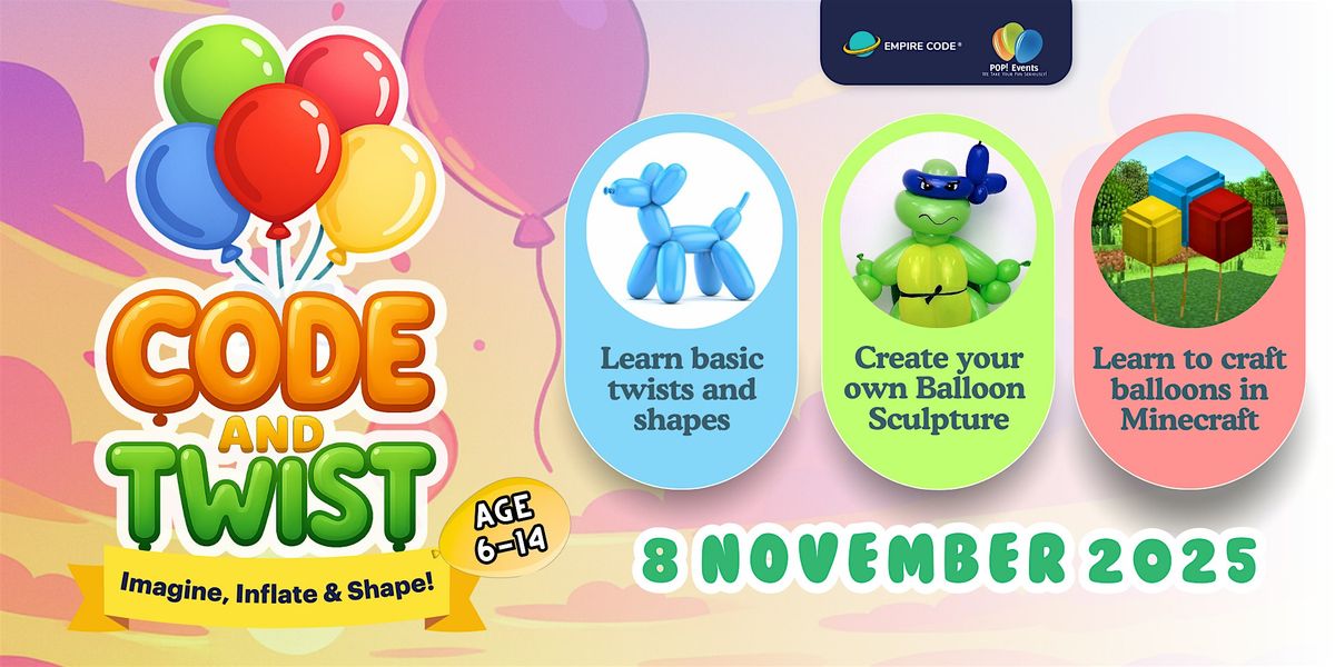 Activities for Kids Near Me: Minecraft Coding & Balloon Sculpting Workshop