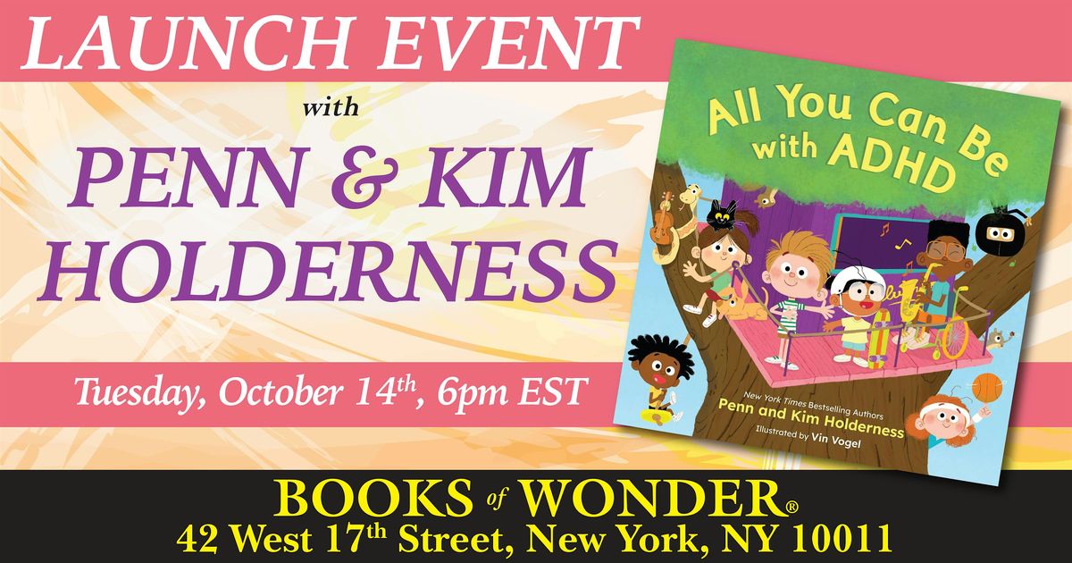 Launch Event | All You Can Be with ADHD by Penn and Kimm Holderness