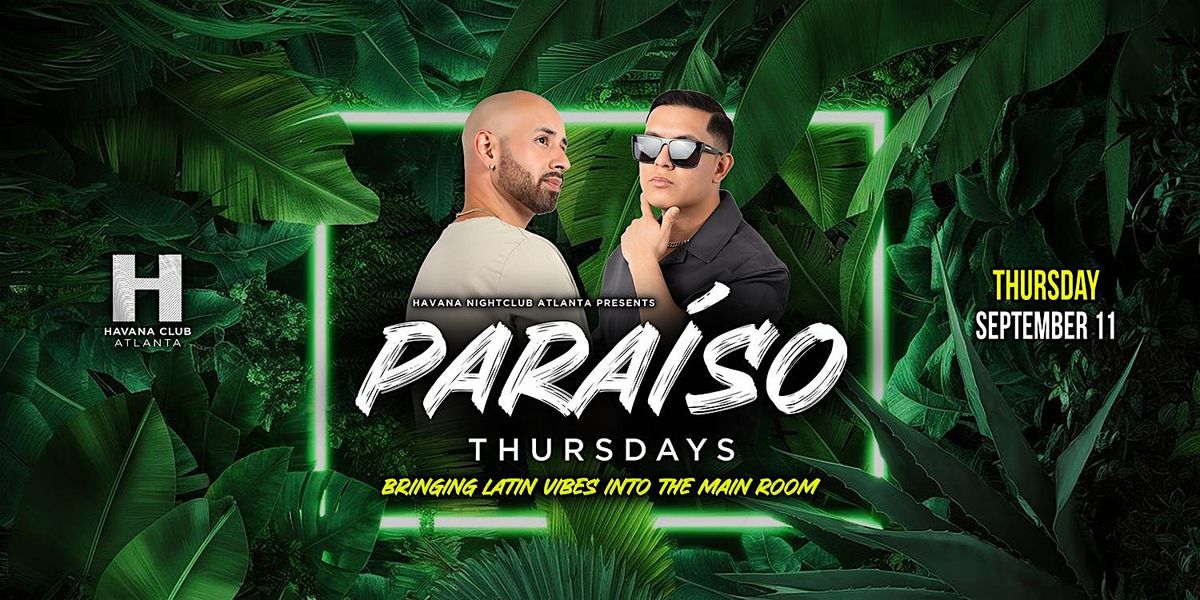 PARAISO Thursdays | Latin Night