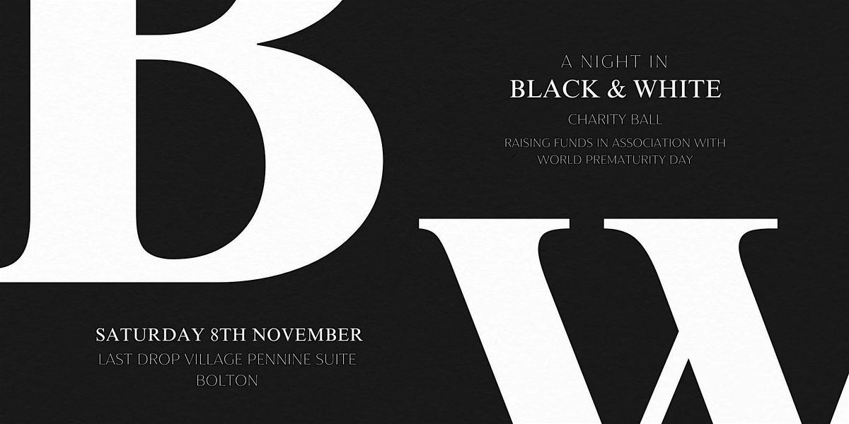 A Night in Black & White, World Prematurity Charity Ball