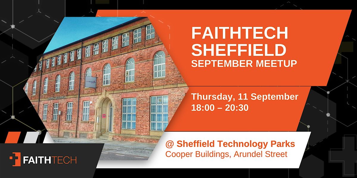 FaithTech Sheffield: September meetup