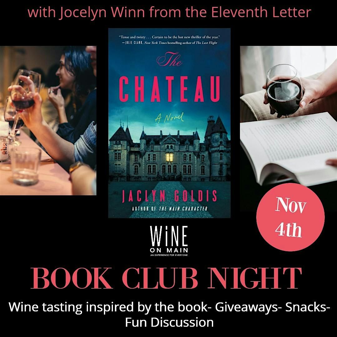 Book Club Night at Wine on Main: The Chateau