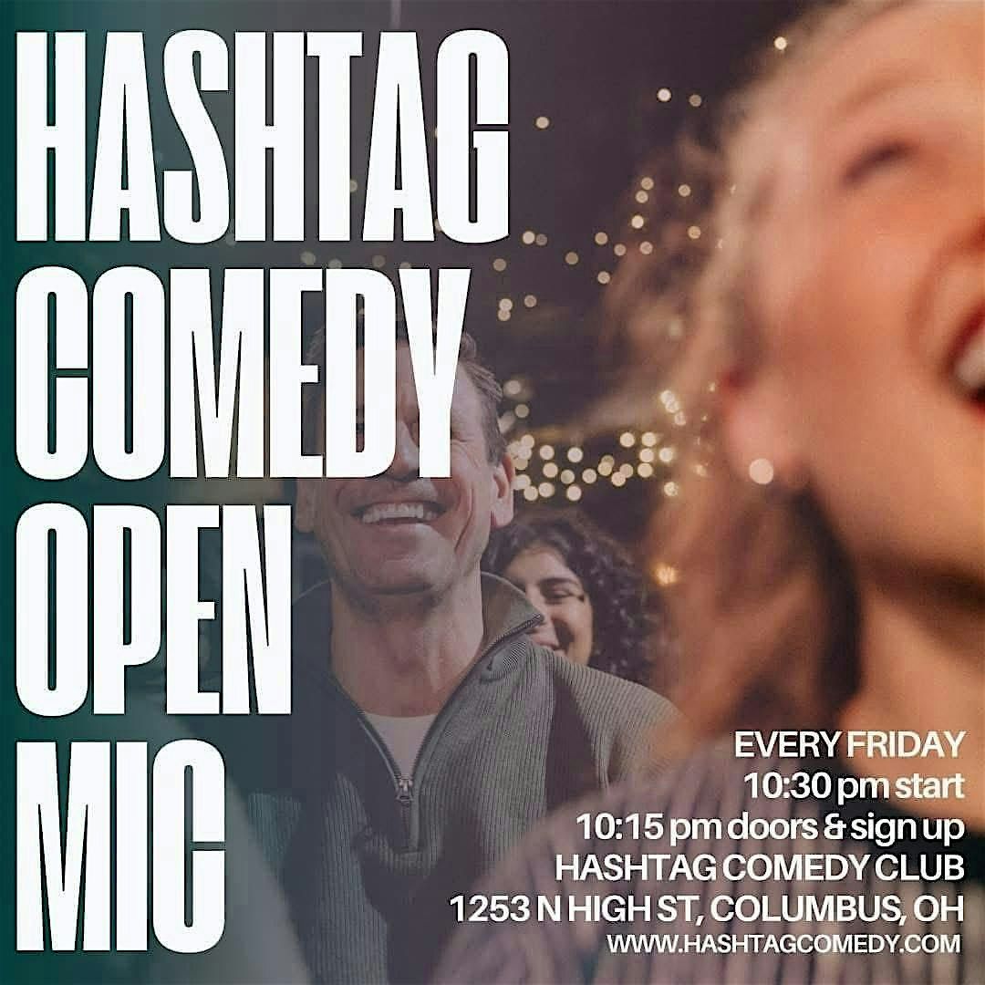 Hashtag Comedy Free Open Mic