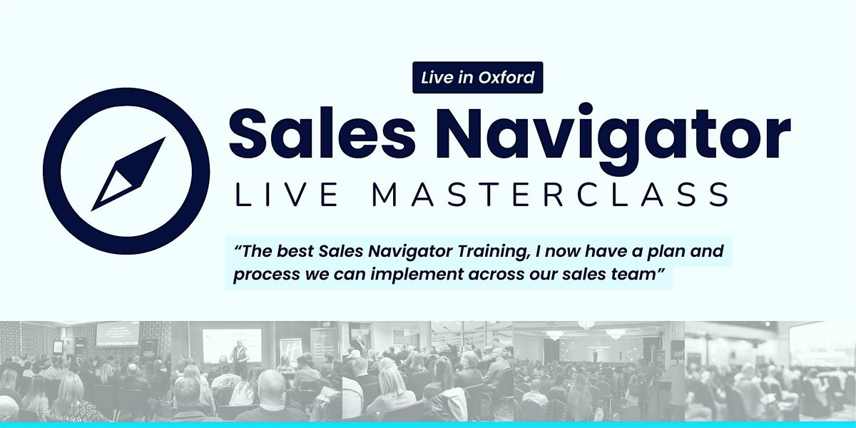Sales Navigator Masterclass - Oxford